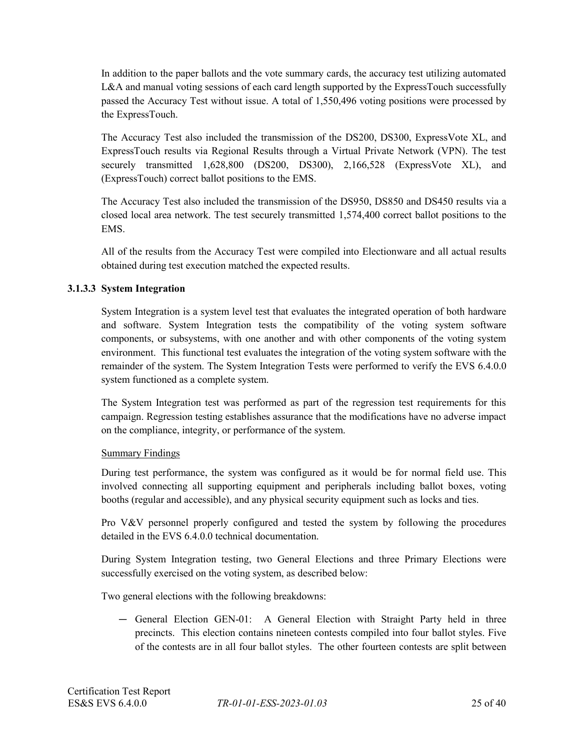 Pro V and V EVS 6.4.0.0 test-report page describing DS200 results transmitted through Regional Results over a VPN and central-tabulator results transmitted over a closed LAN.